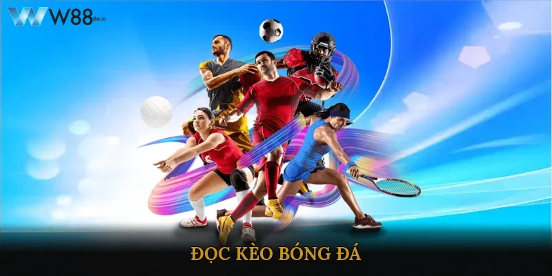 Đọc Kèo Bóng Đá