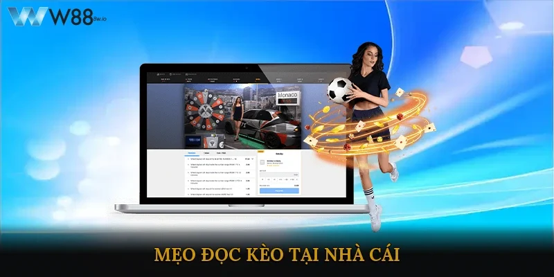Mẹo đọc kèo tại nhà cái