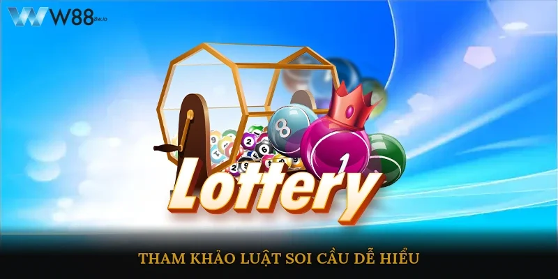 Tham khảo luật soi cầu dễ hiểu